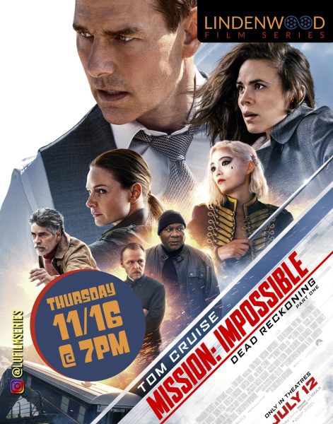 On Thursday, Nov. 16 at 7 p.m., “Mission Impossible: Dead Reckoning - Part One” will be shown on Nov. 16 at 7 p.m. in the LARC Theater.